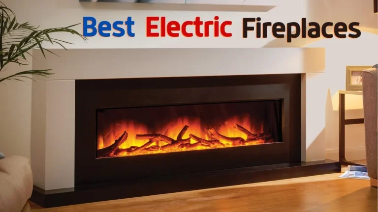 10 Best Electric Fireplaces With Mantel for Cozy Homes in 2024