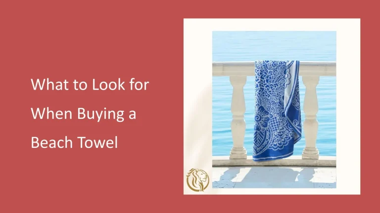 Beach Towels Buying Guide: Essential Tips for Choosing the Perfect One