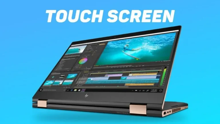 Best Touch Screen Laptops: Top Picks for 2024’s Best Products