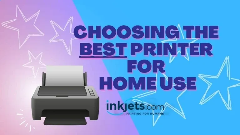 Home Printer Buying Guide: Top Tips for Choosing the Best Printer