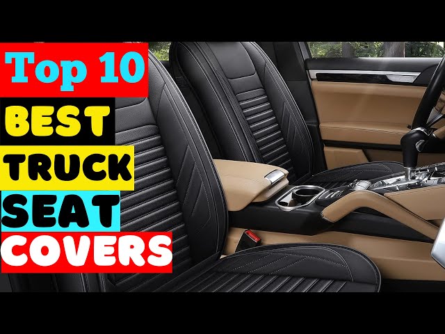 10 Best Truck Seat Covers