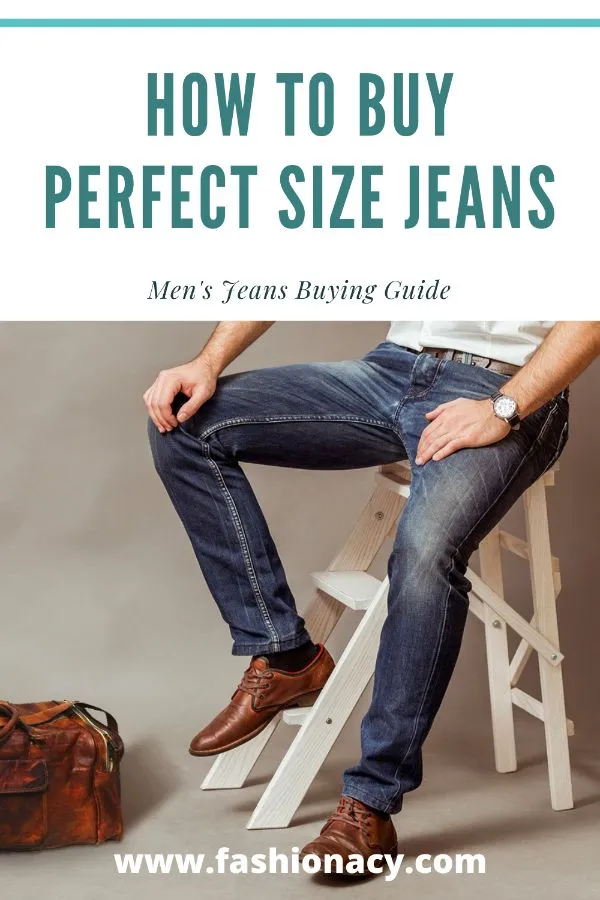 Men’s Denim Buying Guide: How to Choose the Perfect Pair for You